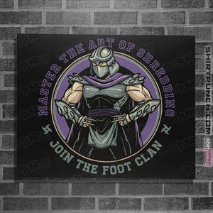 Daily_Deal_Shirts Posters / 4"x6" / Black Join The Foot Clan