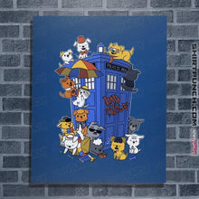 Load image into Gallery viewer, Secret_Shirts Posters / 4&quot;x6&quot; / Royal Blue Dogs Who
