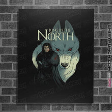 Load image into Gallery viewer, Shirts Posters / 4&quot;x6&quot; / Black King In The North
