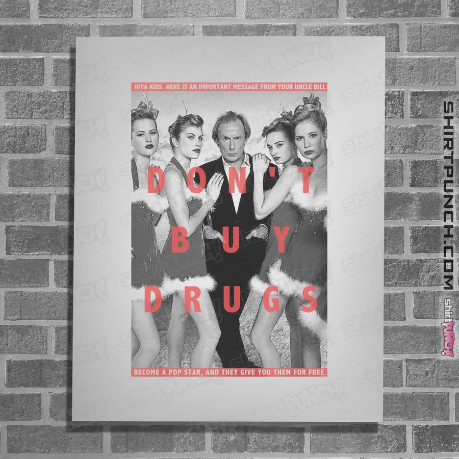 Shirts Posters / 4"x6" / White Uncle Bill PSA