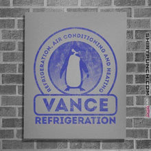 Load image into Gallery viewer, Secret_Shirts Posters / 4&quot;x6&quot; / Sports Grey Vance Refrigeration
