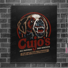 Load image into Gallery viewer, Daily_Deal_Shirts Posters / 4&quot;x6&quot; / Black Cujo&#39;s Dog Food
