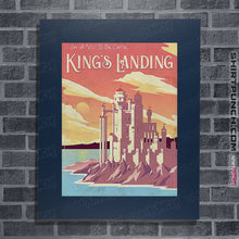 Load image into Gallery viewer, Shirts Posters / 4&quot;x6&quot; / Navy Visit King&#39;s Landing

