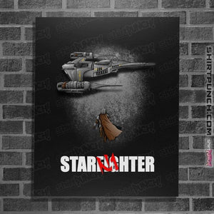 Secret_Shirts Posters / 4"x6" / Black To The Starfighter!