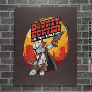 Secret_Shirts Posters / 4"x6" / Dark Chocolate Bounty Hunter VS The Galaxy
