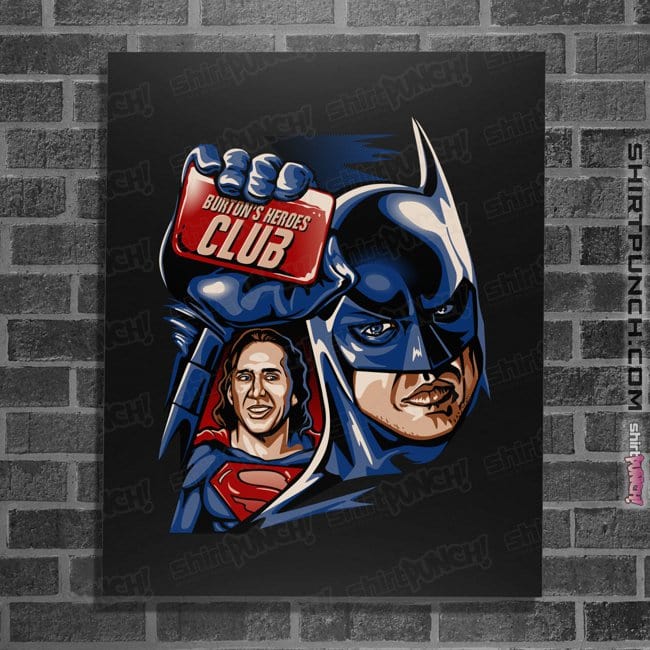 Daily_Deal_Shirts Posters / 4"x6" / Black Burton's Heroes Club