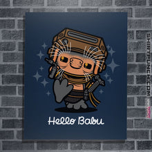 Load image into Gallery viewer, Shirts Posters / 4&quot;x6&quot; / Navy Hello Babu

