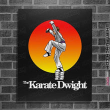 Load image into Gallery viewer, Shirts Posters / 4&quot;x6&quot; / Black Karate Dwight
