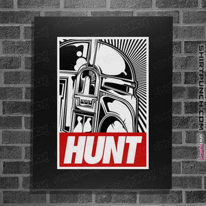 Shirts Posters / 4"x6" / Black HUNT