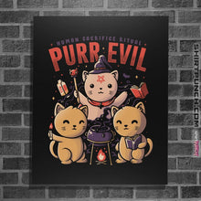Load image into Gallery viewer, Shirts Posters / 4&quot;x6&quot; / Black Purr Evil
