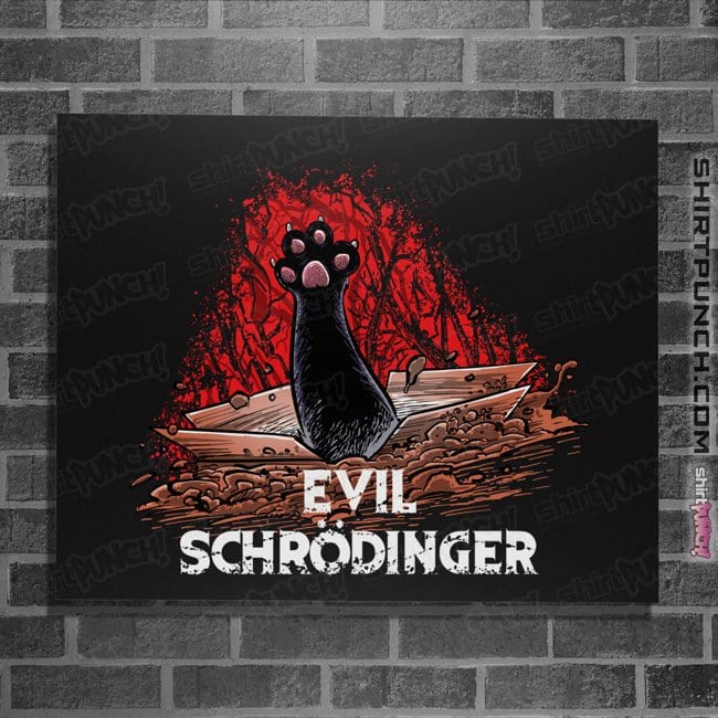 Secret_Shirts Posters / 4"x6" / Black Evil Schrödinger