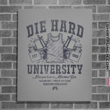 Load image into Gallery viewer, Daily_Deal_Shirts Posters / 4&quot;x6&quot; / Sports Grey Die Hard University
