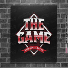 Load image into Gallery viewer, Secret_Shirts Posters / 4&quot;x6&quot; / Black The Game
