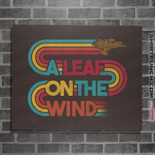 Daily_Deal_Shirts Posters / 4"x6" / Dark Chocolate Vintage Leaf On The Wind