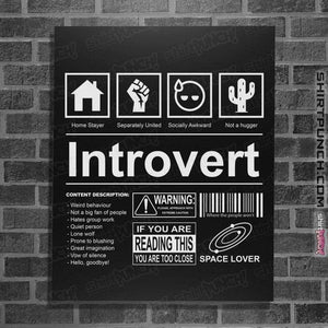 Daily_Deal_Shirts Posters / 4"x6" / Black Introvert Label