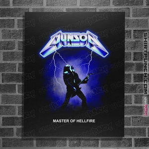 Secret_Shirts Posters / 4"x6" / Black Master Of Hellfire (24 Hour Extended Sale)