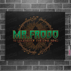 Shirts Posters / 4"x6" / Black Mr. Frodo