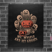 Load image into Gallery viewer, Secret_Shirts Posters / 4&quot;x6&quot; / Black My Ghosts
