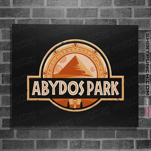 Daily_Deal_Shirts Posters / 4"x6" / Black Abydos Park