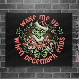 Daily_Deal_Shirts Posters / 4"x6" / Black Wake Me Up When December Ends