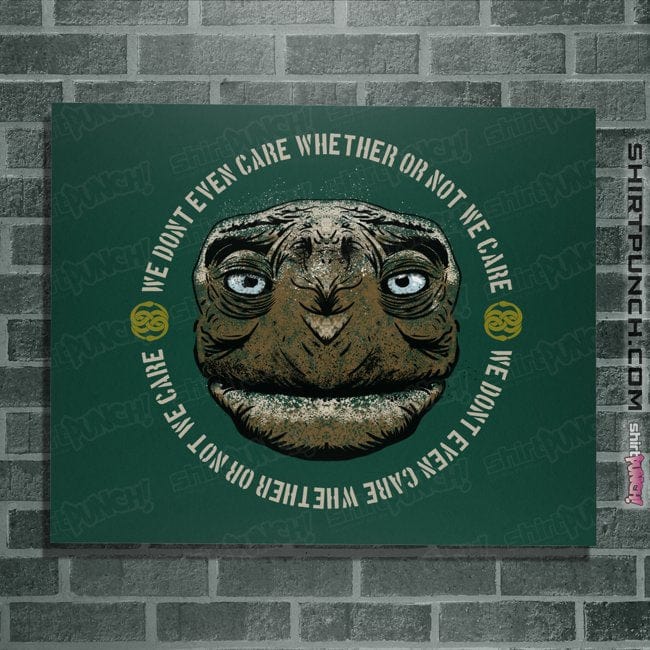 Shirts Posters / 4"x6" / Forest We Don't Even Care