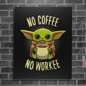Shirts Posters / 4"x6" / Black Coffee Required