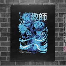 Load image into Gallery viewer, Daily_Deal_Shirts Posters / 4&quot;x6&quot; / Black Kakashi and Gojo
