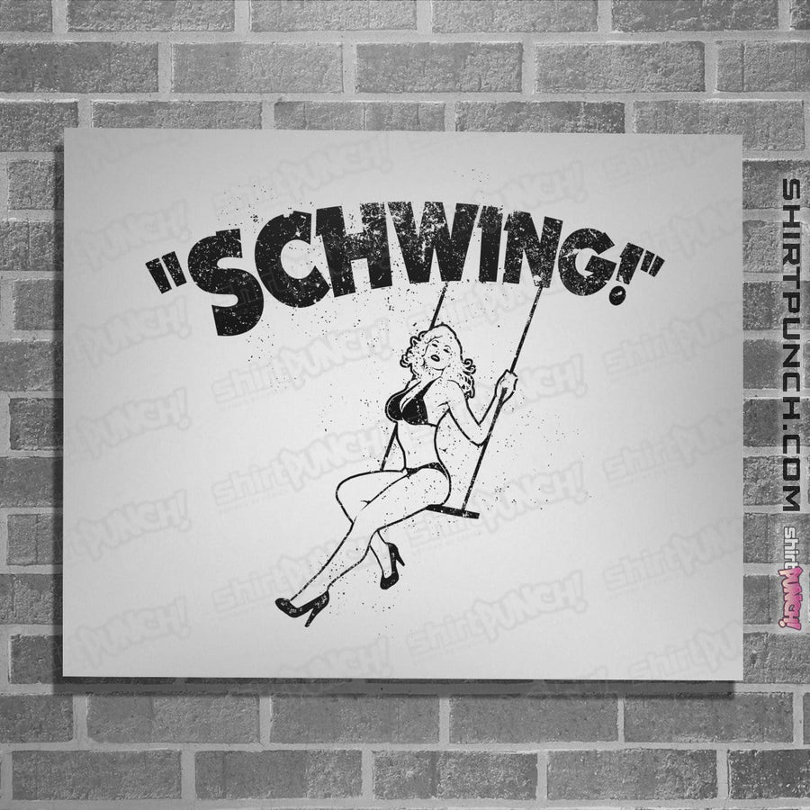 Shirts Posters / 4"x6" / White Schwing