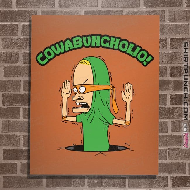Secret_Shirts Posters / 4"x6" / Orange Cowa-Bungholio!