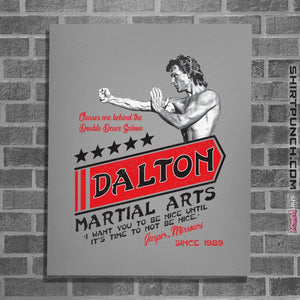 Secret_Shirts Posters / 4"x6" / Sports Grey Dalton Martial Arts