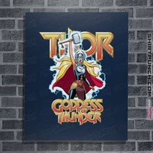 Load image into Gallery viewer, Daily_Deal_Shirts Posters / 4&quot;x6&quot; / Navy Mighty Thor
