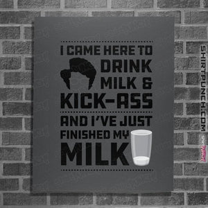 Daily_Deal_Shirts Posters / 4"x6" / Charcoal Drink Milk