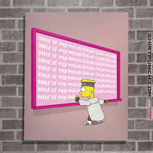 Load image into Gallery viewer, Daily_Deal_Shirts Posters / 4&quot;x6&quot; / Pink Mojo Dojo
