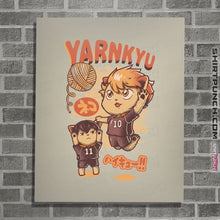 Load image into Gallery viewer, Shirts Posters / 4&quot;x6&quot; / Natural Yarnkyu
