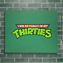 Load image into Gallery viewer, Secret_Shirts Posters / 4&quot;x6&quot; / Irish Green Actually In My Thirties
