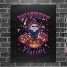 Load image into Gallery viewer, Daily_Deal_Shirts Posters / 4&quot;x6&quot; / Black Halloween Time!
