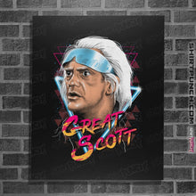 Load image into Gallery viewer, Shirts Posters / 4&quot;x6&quot; / Black Great Scott
