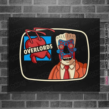 Load image into Gallery viewer, Daily_Deal_Shirts Posters / 4&quot;x6&quot; / Black Overlords
