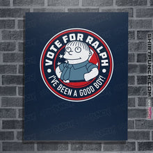 Load image into Gallery viewer, Shirts Posters / 4&quot;x6&quot; / Navy Vote For Ralph
