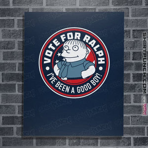 Shirts Posters / 4"x6" / Navy Vote For Ralph