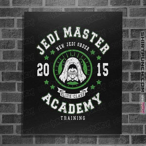 Shirts Posters / 4"x6" / Black Jedi Master Academy
