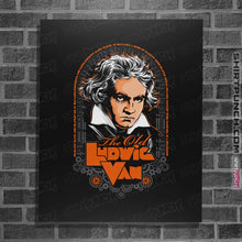 Load image into Gallery viewer, Shirts Posters / 4&quot;x6&quot; / Black Ludwig Van
