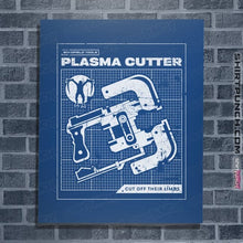 Load image into Gallery viewer, Daily_Deal_Shirts Posters / 4&quot;x6&quot; / Royal Blue Plasma Cutter
