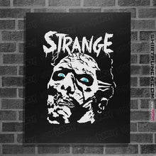 Load image into Gallery viewer, Shirts Posters / 4&quot;x6&quot; / Black Something Strange
