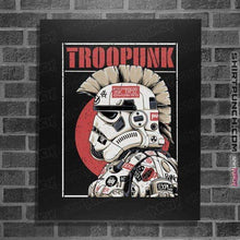 Load image into Gallery viewer, Shirts Posters / 4&quot;x6&quot; / Black Troopunk
