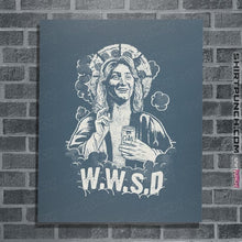 Load image into Gallery viewer, Secret_Shirts Posters / 4&quot;x6&quot; / Indigo Blue W.W.S.D.
