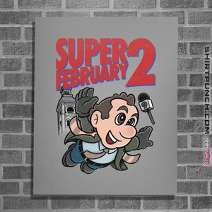 Daily_Deal_Shirts Posters / 4"x6" / Sports Grey Super Ground Hog Day