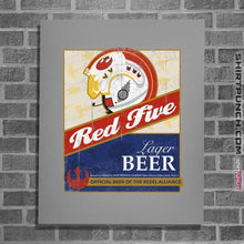 Load image into Gallery viewer, Daily_Deal_Shirts Posters / 4&quot;x6&quot; / Sports Grey Red Five Beer
