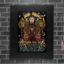 Load image into Gallery viewer, Shirts Posters / 4&quot;x6&quot; / Black Entering Into The Madness
