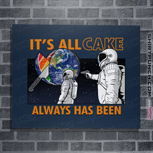 Shirts Posters / 4"x6" / Navy It's All Cake
